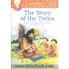 The story of the twins & other stories