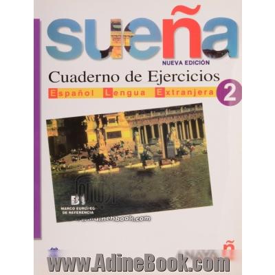 Suena 2: cuaderno de ejercicios nivel medio