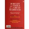 بیست قانون و ابزار ساده برای ازدواجی عالی "ایده های ساده، سریع و عملی برای شکل دادن به ازدواج"