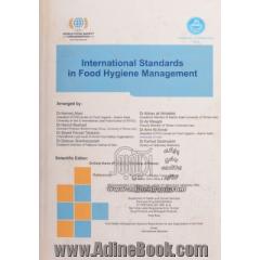 استانداردهای بین المللی در مدیریت بهداشت غذایی International standards in food hygiene management