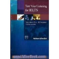 Test your listening for IELTS