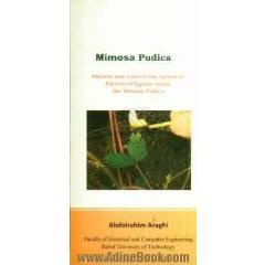 Mimosa pudica: prevent and control the spread of electrical signals inside the Mimosa pudica