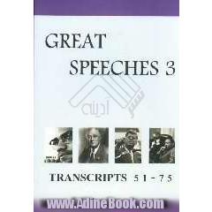 Great speeches 3: transcripts 51-75