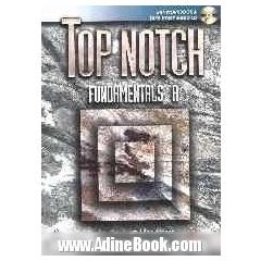 Top notch: English for today's world, fundamentals