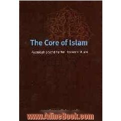 The core of Islam