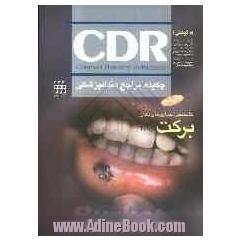 چکیده مراجع دندانپزشکی CDR تشخیص بیماری های دهان برکت 2008