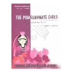 The Pomegranate girls