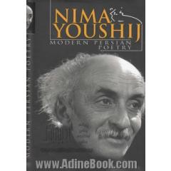 Nima Youshij: modern   Persian poetry