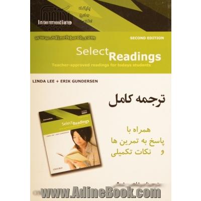 ترجمه کامل Select Readings Intermediate