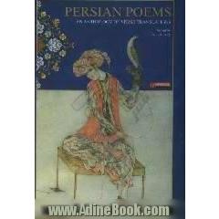 Persian poems: an anthology of verse translations