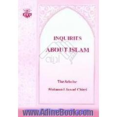 Inquiries about Islam