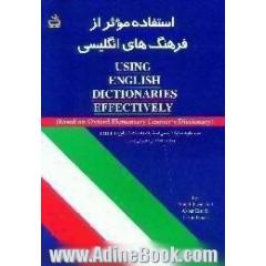 Using English dictionaries effectively، based on oxford elementry learners dictionary