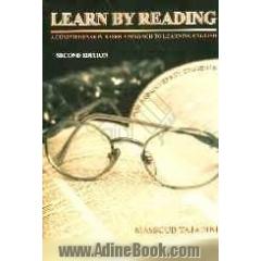 Learn by reading: a comprehension-based approach to learning English: for pre-university students