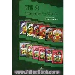 Hi 2!: teacher's book