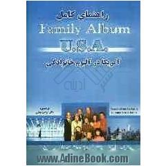 راهنمای کامل Family album USA آمریکا در آلبوم خانوادگی