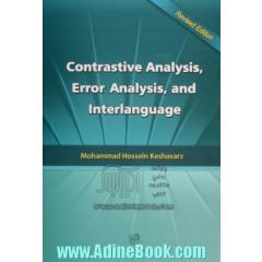 Contrastive analysis error analysis and interlanguage