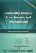 Contrastive analysis, error analysis & interlanguage