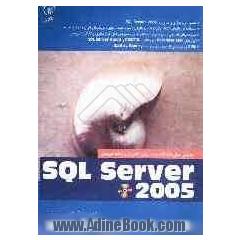 آموزش عملی امکانات جدید برای راهبران و برنامه نویسان SQL server 2005