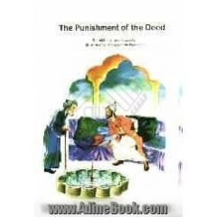 The punishment of the deed
