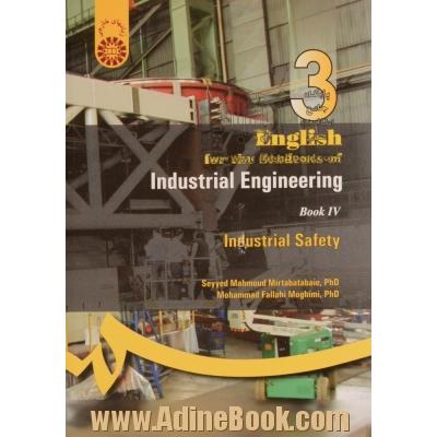 English for the students of industrial engineering IV: industrial safety