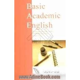 Basic academic English: Readig comprehension, Grammar & Exercises