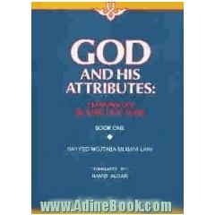 God and his attributes: lessons on Islamic doctrine