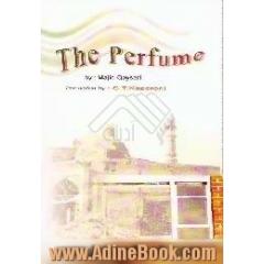 The perfume