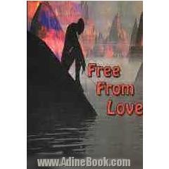 Free From Love