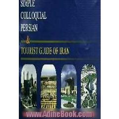 Simple colloquial Persian & tourist guide of Iran