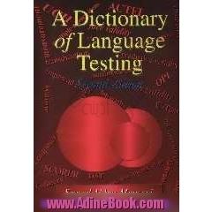 A dictionary of language testing