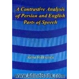 A contrastive analysis of Persian and English Parts of speech
