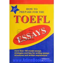 How to prepare for the TOEFL essays