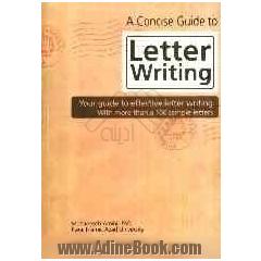 A concise guide to letter writing