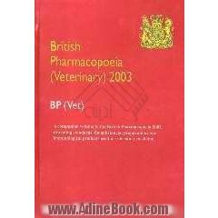 British pharmacopoeia (veterinary) 2003