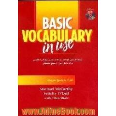 Basic vocabulary in use،  نسخه فارسی خودآموز و کتاب تمرین واژگان انگلیسی برای زبان آموزان سطح ابتدایی همراه با پاسخ تمرین ها