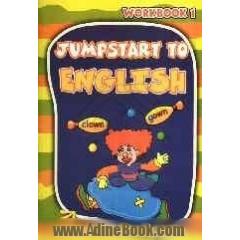 Jumpstart to English: work book 1