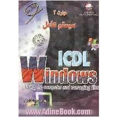 خودآموز سیستم عامل Windows XP مطابق با استاندارد جهانی ICDL با کاربری کاملا فارسی