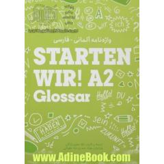 واژه نامه آلمانی فارسی   STARTEN WIRE! A2 Glossar