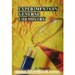 Experiments in general chemistry