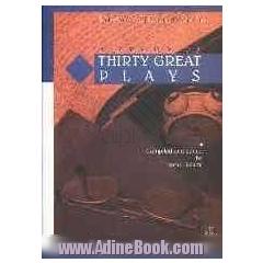 Study of Thirty great plays