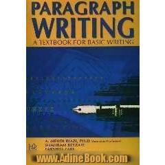 Paragraph writing: a textbook for basic writing
