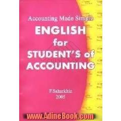 زبان تخصصی 1 و 2 برای دانشجویان رشته حسابداری = Accounting made simple english for the student's of accounting