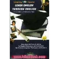 Learning English through English for English instructors, teachers & studentsویژه اساتید، دبیران و دانشجویان زبان انگلیسی