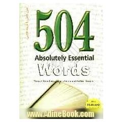 504 Absolutly essential words = متن کامل به همراه ترجمه فارسی