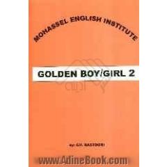 Golden boy / girl 2