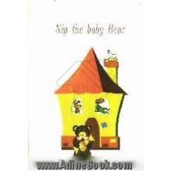 Nip the baby bear: text