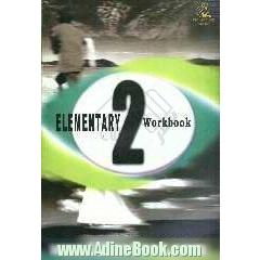 Elementary 2: workbook