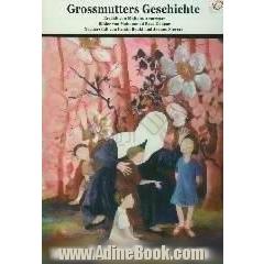 Grossmutters geschichte