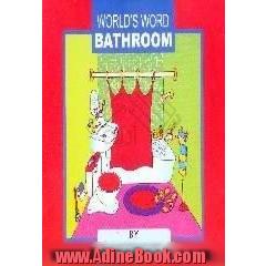Worlds word،  bathroom
