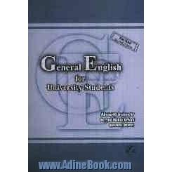 انگلیسی عمومی برای دانشجویان دانشگاهها